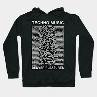 Techno Music - Denver Pleasures Hoodie